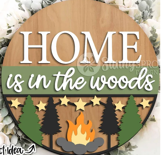 Home is in the Woods Door Hanger