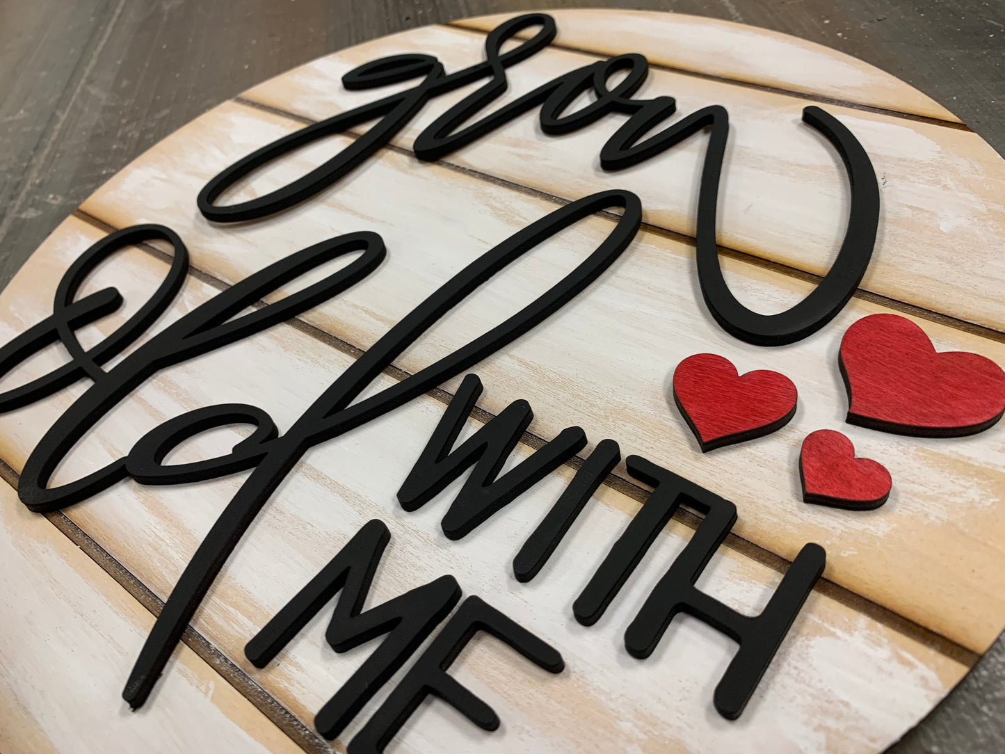 Grow Old with Me Round with Laser Accents