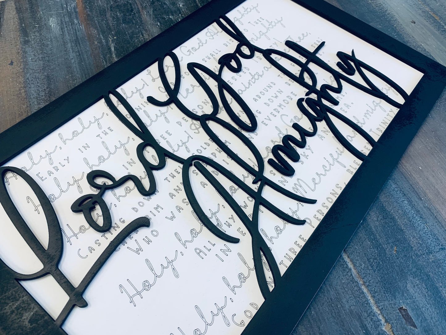 Layered Quote: Holy, Holy, Holy, Lord God Almighty SVG Laser File Glowforge