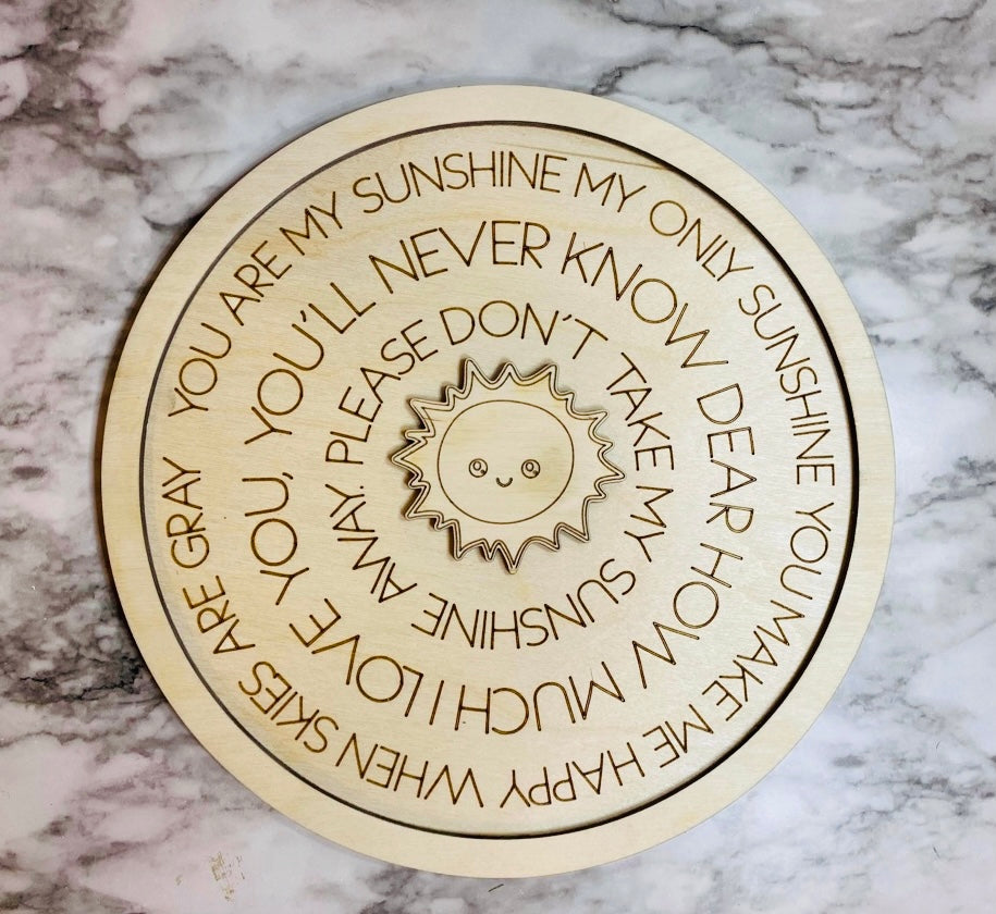 Layered Round Nursery Rhyme: You are my Sunshine Laser Ready SVG File Glowforge