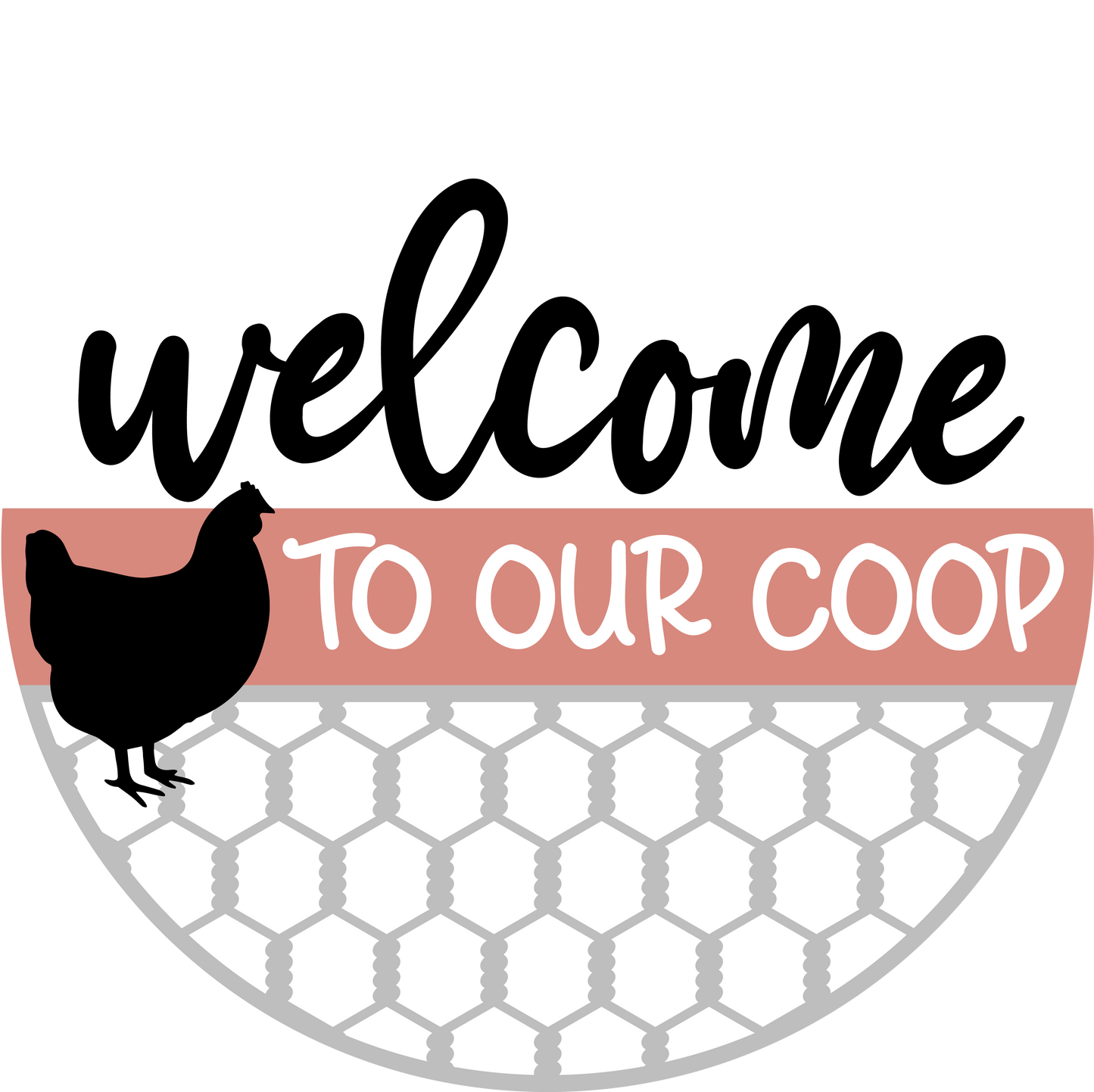 Welcome to our Coop Door Hanger