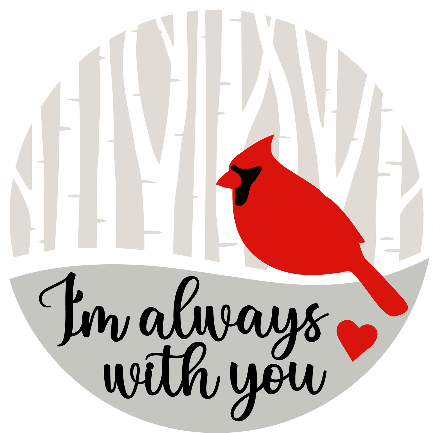 I am Always With You Cardinal Birch Tree Door Hanger