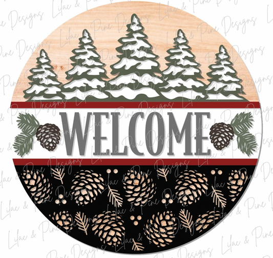 Welcome Pine Trees and Pine Cones