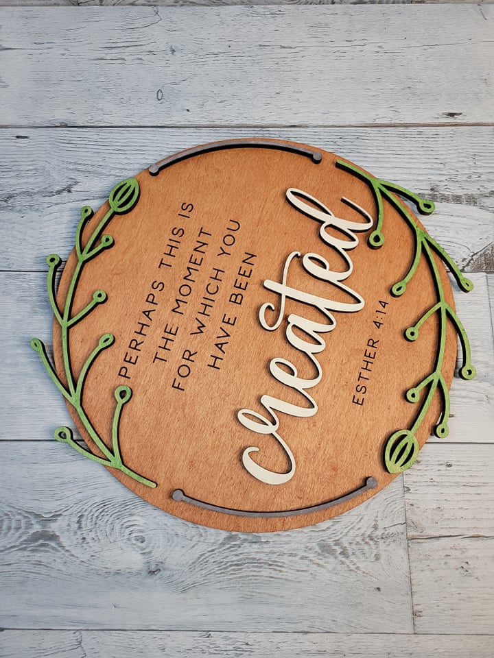 Perhaps This is the Moment for which You Were Created Esther 4:14 SVG Laser Ready File