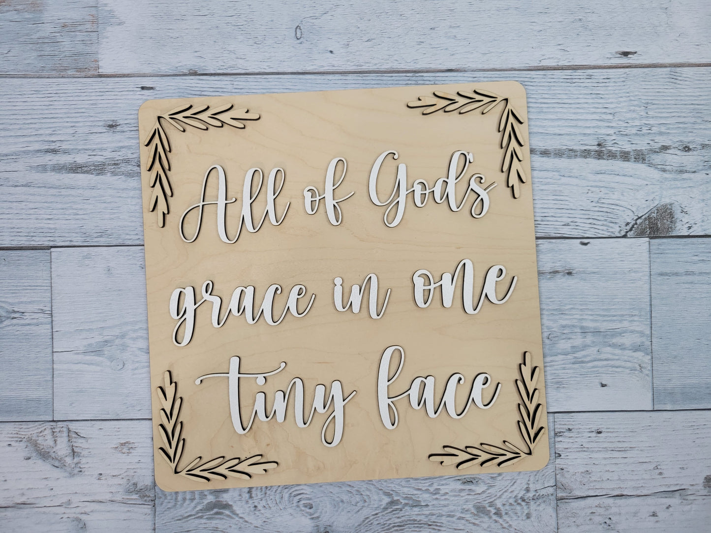 Layered Sign:All of God's Grace in One Tiny Face SVG Laser Ready File