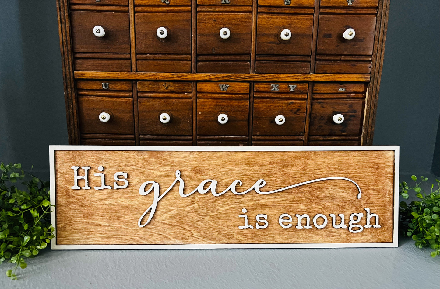His Grace is Enough SVG Religious Shelf Sitter Laser Ready SVG
