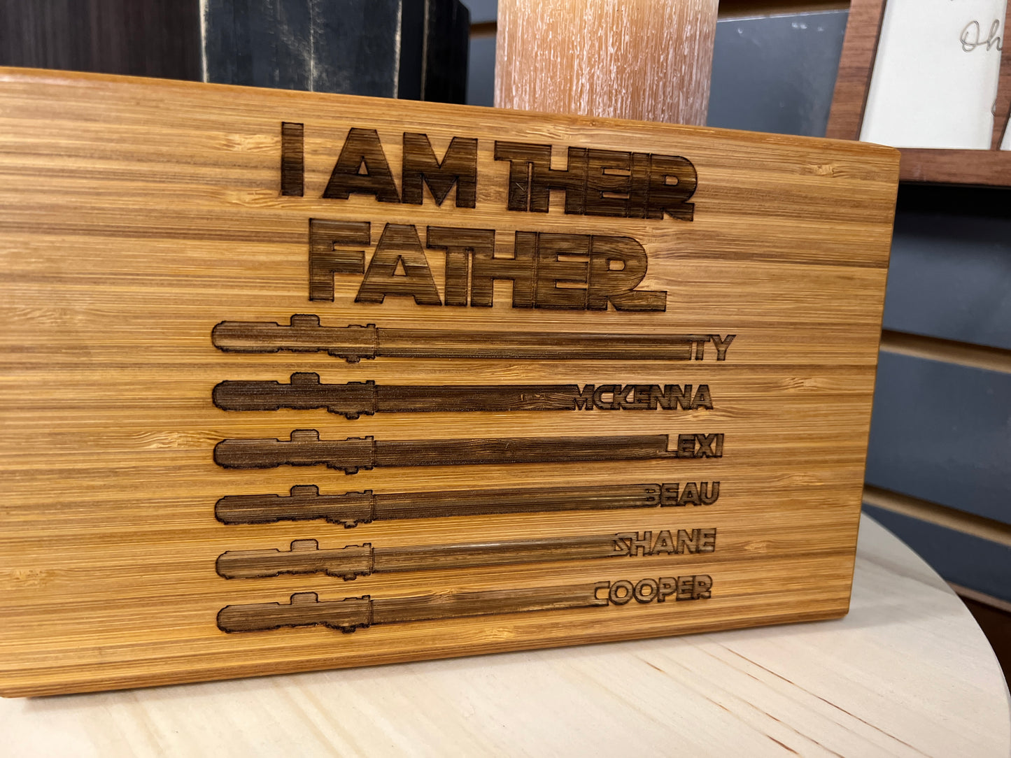 I Am Their Father: Custom Sign