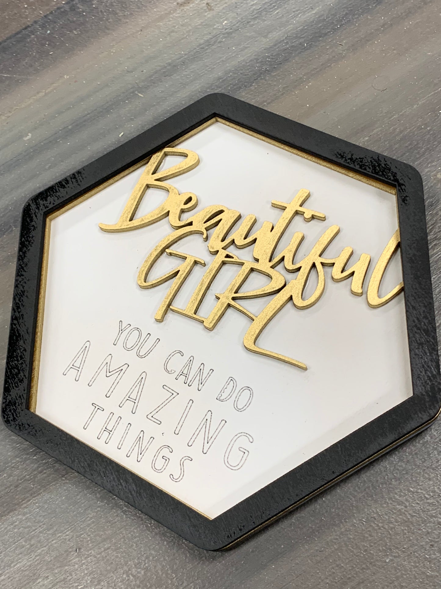Layered Sign: Beautiful Girl You Can Do Amazing Things SVG File Laser Glowforge