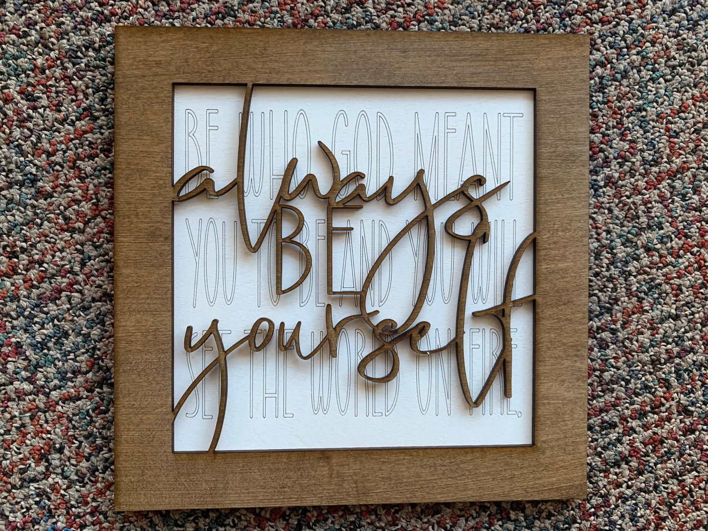 Layered Quote: You Will Set the World on Fire SVG Laser Ready File