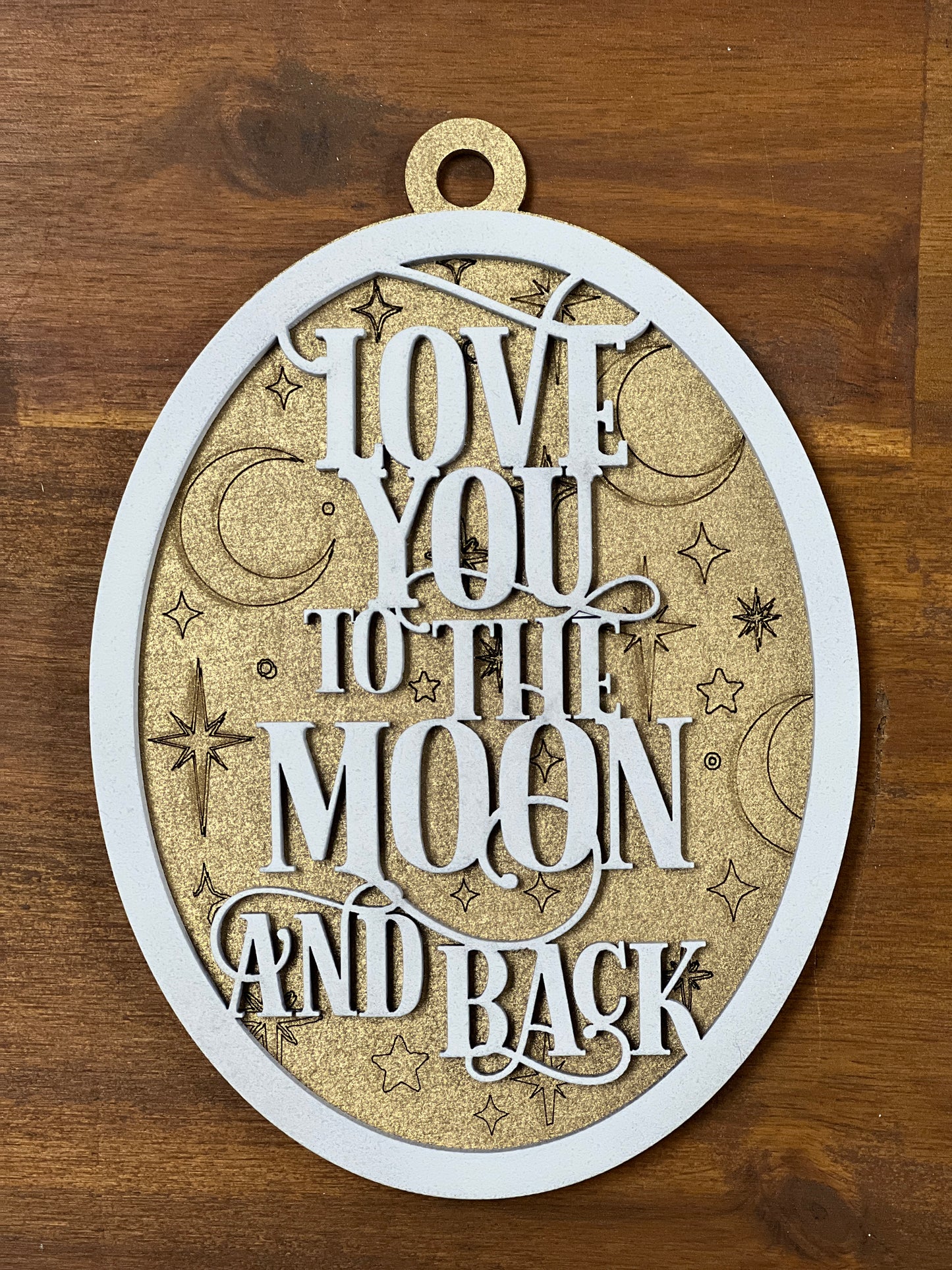 Ornament SVG File Glowforge Ready Laser: Love you to the Moon and Back