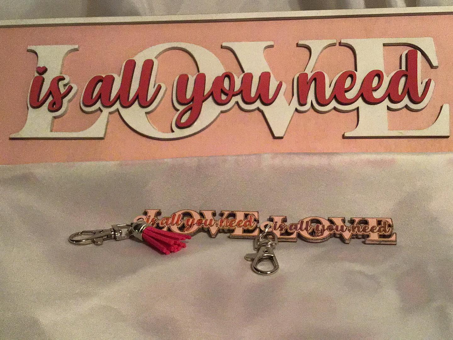 Layered Sign: Love is All You Need SVG Laser Ready File BONUS Keychain