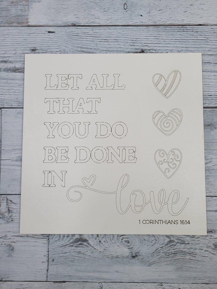 Layered Sign: Let all you do be done in Love 1 Corinthians SVG Laser Ready File