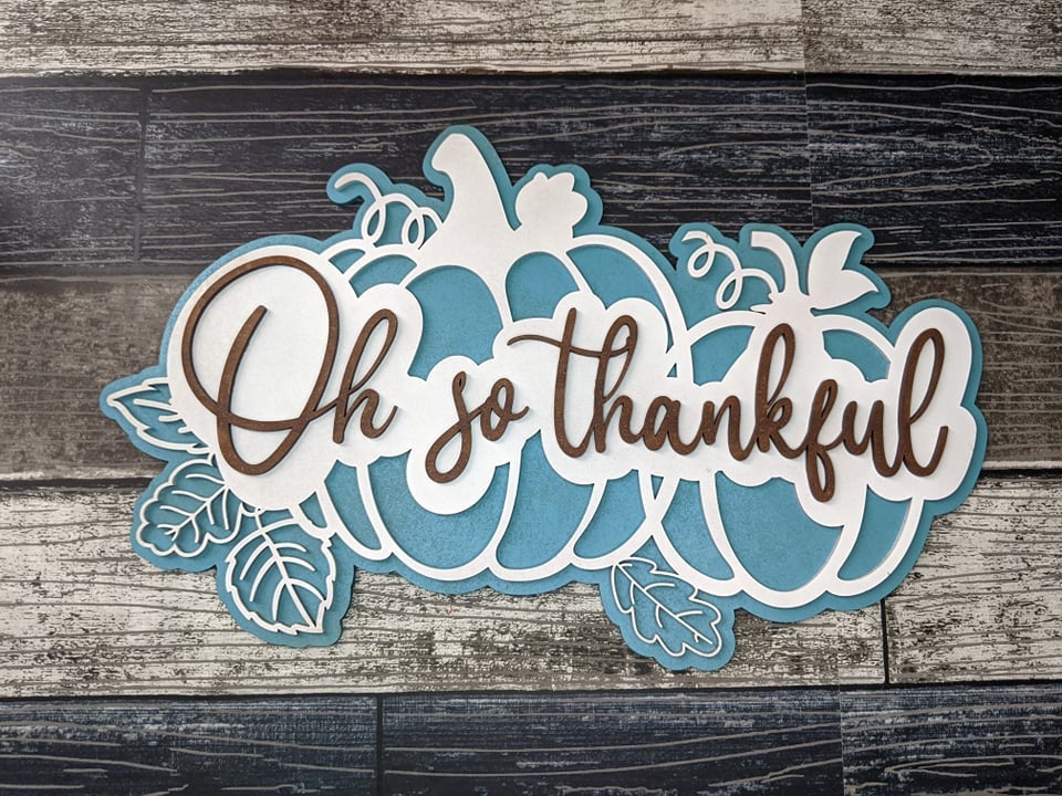 Oh So Thankful Fall Pumpkin Porch Sign SVG Door Hanger Laser Ready File