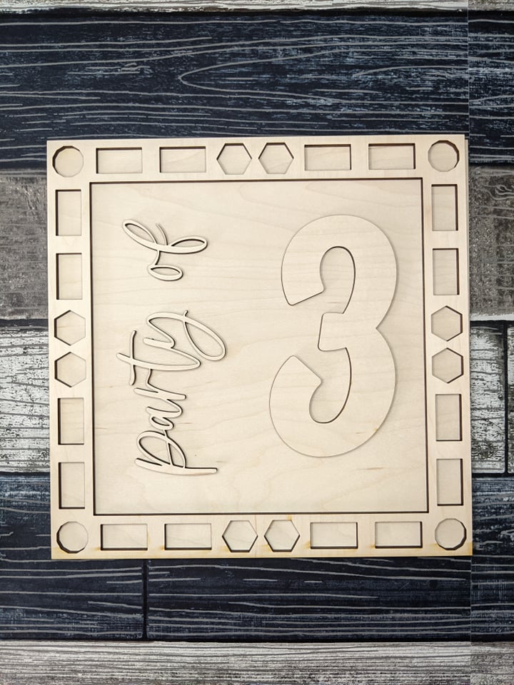 Set of 3 Decorative Frames + Party of Family Sign Options SVG Laser Ready File