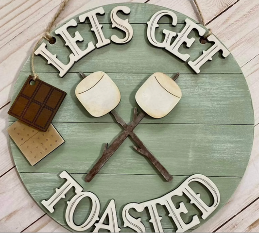 Let's Get Toasted Door Hanger