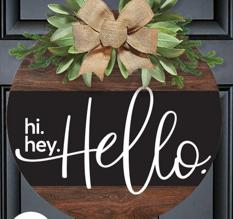 hi Hey Hello Door Hanger