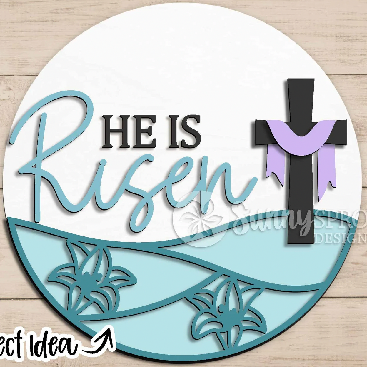 He is Risen Easter Door Hanger