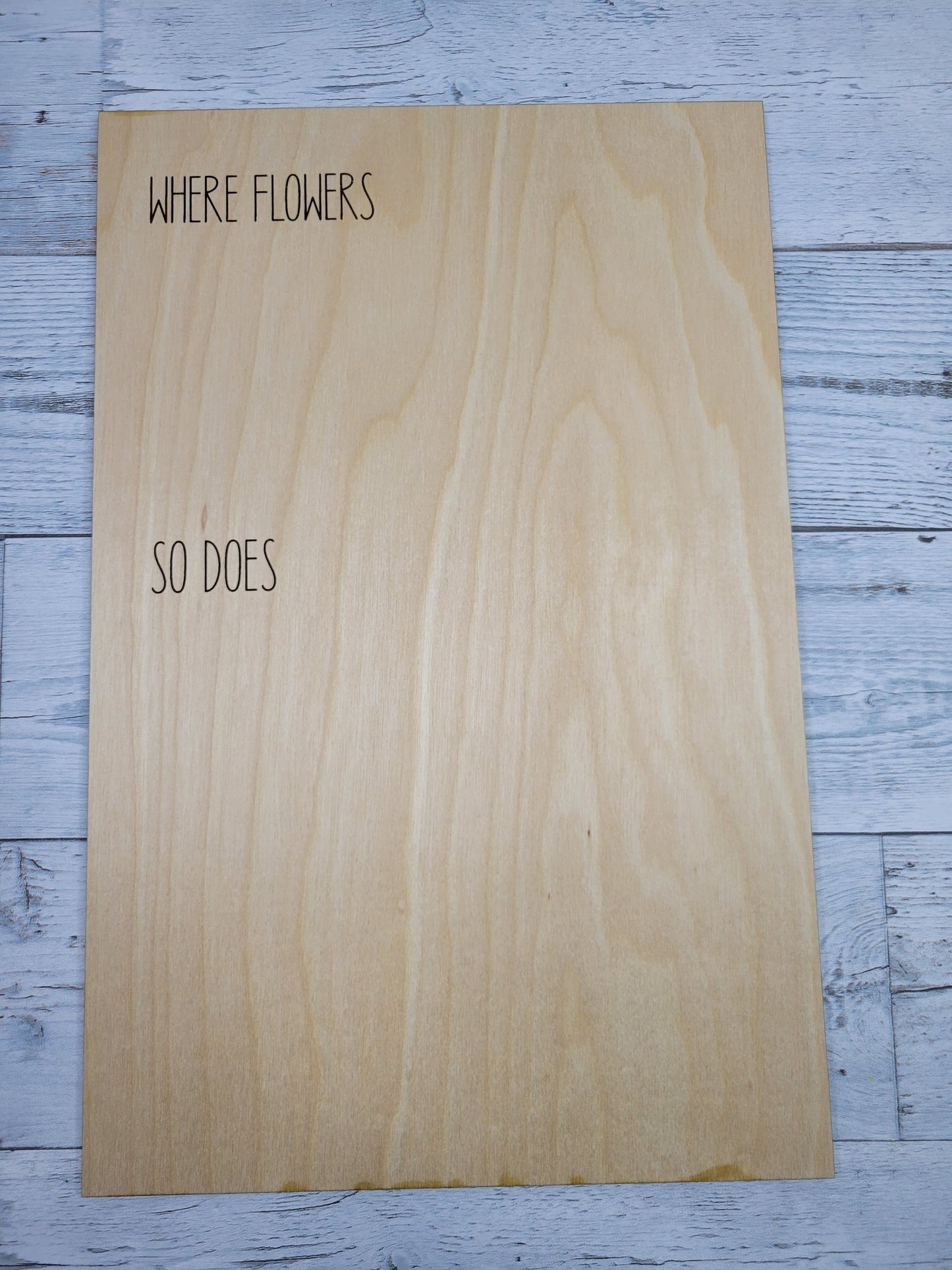 Where Flowers Bloom There is Hope  SVG Laser Ready File